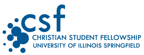 Christian Student Fellowship @University of Illinois Springfield